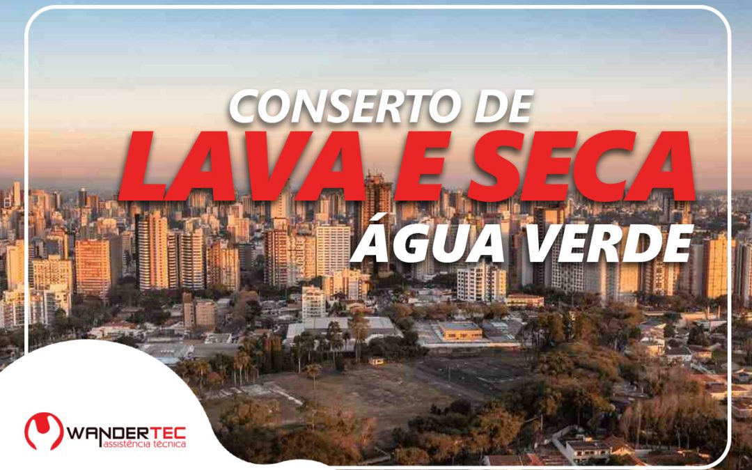 Conserto de Lava e Seca Água Verde