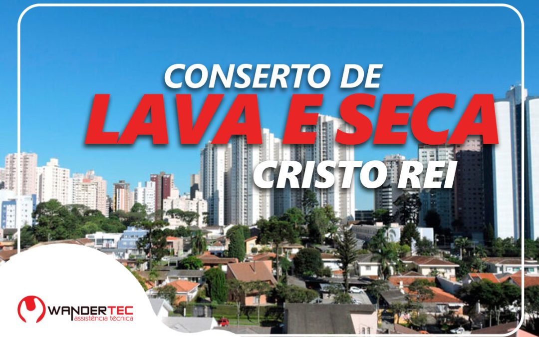 Conserto de Lava e Seca Cristo Rei