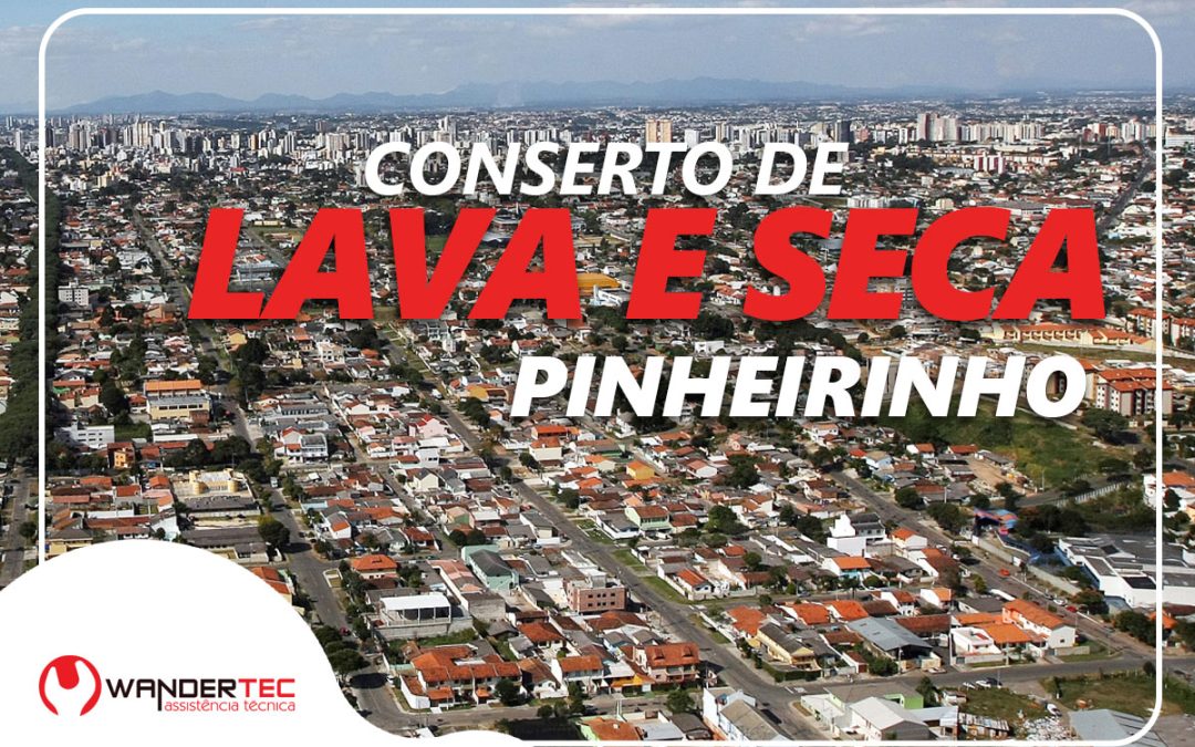 Conserto de Lava e Seca no Pinheirinho