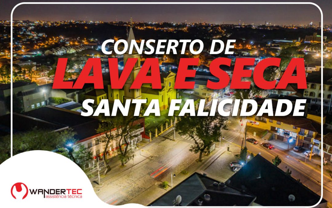 Conserto de Lava e Seca Santa Felicidade